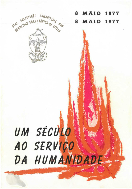 Um século ao serviço da humanidade - 1877 /1977